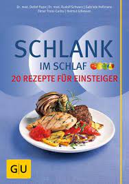 Schlank Im Schlaf 20 Rezepte Fur Einsteiger Von Detlef Pape Elmar Trunz Carlisi Rudolf Schwarz Helmut Gillessen Ebooks Orell Fussli