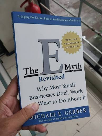 The E-Myth Revisited: Why Most Small Businesses Don't Work and What to Do About It by Michael EGerber - Premium - Paperback | Daraz.com.bd