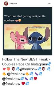 Me take it slow don t let him know you re a freak yet me to. 18 Freaknow When Bae Start Getting Freaky Outta Nowhere G Freaknow Follow The New Best Freak Couples Page On Instagram Freaknow Bae Meme On Conservative Memes