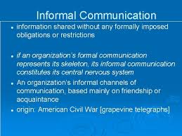 Formal communication flows through official channels designed in the organisation chart. Formal And Informal Channels Of Communication Communication Formal