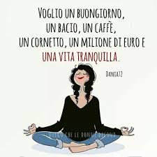 Pin Di Mary Fusari Su Buongiorno Citazioni Simpatiche Yoga Divertente Citazioni Spiritose