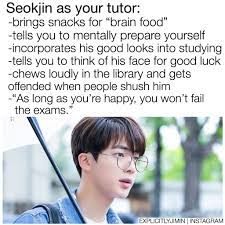 He'd be very sweet, considerate, . Seokjin Imagine Kpop Memes Bts Bts Imagine Bts Scenarios