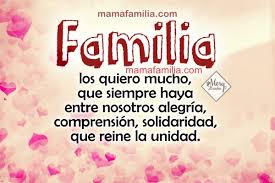 Frases Para La Familia Imagenes Con Frases Para Mi Bella Familia Hermanos Padres Para Face Carta Para Mi Familia Buenos Dias Familia Hermosa Familia Frases