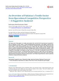 The textile industry is the largest manufacturing industry in pakistan. Pdf An Overview Of Pakistan S Textile Sector From Operational Competitive Perspective A Suggestive Analysis Josu Takala Academia Edu