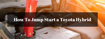 This would describe most stock vehicles, including: Step By Step Guide To Jump Start A Toyota Rav4 Hybrid And Toyota Prius Downeast Toyota