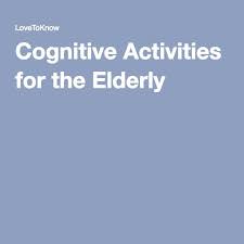 Therapy worksheets related to cbt. Cognitive Activities For The Elderly Lovetoknow Cognitive Activities Occupational Therapy Activities Elderly Activities