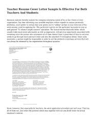 If your resume also attracts attention, it can mean the d. Teacher Resume Cover Letter Sample Is Effective For Both Teachers And