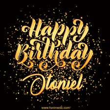 It means that this name is rarely used. Happy Birthday Card For Otoniel Download Gif And Send For Free Download On Funimada Com
