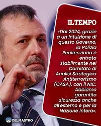 Il fondamentalismo islamico non si combatte con le chiacchiere, ma con  misure concrete. Dal 2024, grazie a un'intuizione di questo Governo, la  Polizia Penitenziaria è entrata stabilmente nel Comitato di Analisi  Strategica