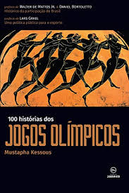 Até 10 mil espectadores japoneses permitidos nas bancadas. 100 Historias Dos Jogos Olimpicos Portuguese Edition Kindle Edition By Kessous Mustapha Children Kindle Ebooks Amazon Com