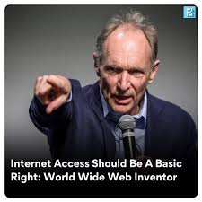 Fossbytes World Wide Web Inventor Tim Berners Lee In A Post On The Internet S 32nd Anniversary Said That Internet Access Must Be Recognized As A Basic Right He Added That Leaders Must