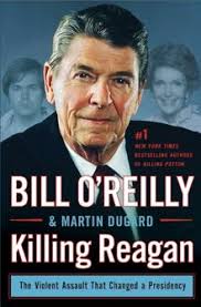 Bill o'reilly's legends and lies david fisher henry holt and co. Killing Reagan Wikipedia