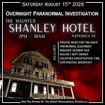 Shanley Hotel Overnight Paranormal Investigation