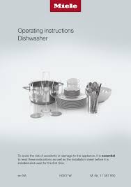 The miele problem solving guide has been designed to give you easy access to information about possible causes and solutions to the most common miele dishwasher service manuals. Miele Hg07 W Operating Instructions Manual Pdf Download Manualslib