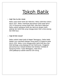 May 15, 2012 · haji che su bin ishak beliau ialah tokoh batik dari kelantan. Tokoh Batik