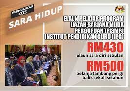 Mohon sekarang permohohan program ijazah sarjana muda perguruan pismp 2019 dibuka sekarang. Meringankan Kos Sara Hidup Elaun Pelajar Program Ijazah Sarjana Muda Perguruan Ipg