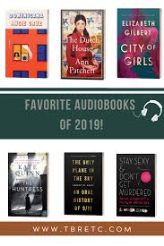 Best Audiobooks I Listened To In 2019 A Giveaway With Images Book Blogger Audiobooks Best Audiobooks