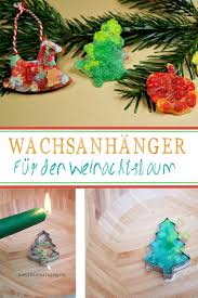 Basteln mit papier zu weihnachten einfachen tannenbaum falten diy. Wachsanhanger Fur Den Weihnachtsbaum Bastelnmitkids