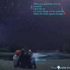 When You Genuinely Care F Quotes Writings By Bindu Lamba Yourquote