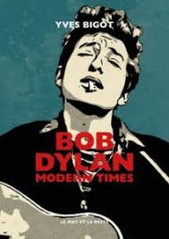 Singuliers Hommages en Série (5/5) Bob DYLAN par Yves Bigot