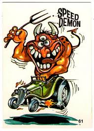 Odd Rods Speed Demon Cool Car Drawings Art Cars Bubble Gum Cards