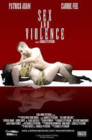 Sex and Violence (Short 2009) - IMDb