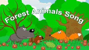 Forest Animals Song For Kids Learning English From Early Childhood Forest Animals Animals For Kids Kids Songs