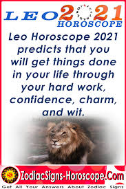 Leo 2021 Horoscope Predictions For Love Health Career Finance Leo Horoscope Horoscope Yearly Horoscope