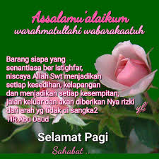 For more information and source, see on this link : Selamat Pagi Kutipan Selamat Pagi Selamat Pagi Bijak
