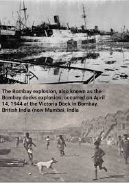 The Bombay explosion, also known as the ...