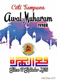 1 muharram 2018, 1 muharram, 1 muharram 2016, 1 muharram 2017, 1 info bergambar maksud, amalan dan hikmah awal muharram via says.com. Sekolah Kebangsaan Seksyen 7 Bandar Baru Bangi Cuti Berganti Sempena Hari Keputeraan Dan Cuti Sempena Awal Muharam