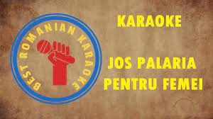 O femeie ce esti tu femeie ce esti tu femeie esti si apa, esti și foc inger si zână roaba si stapana esti de toate la un loc. Karaoke Jos Palaria Pentru Femei Versuri Negativ Youtube