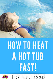 How To Heat Up A Hot Tub Fast Hot Tub Portable Hot Tub Inflatable Hot Tubs