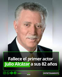 El reconocido primer actor Julio Alcázar, una de las figuras más respetadas  y queridas del panorama artístico venezolano, falleció este sábado, según  informó el alcalde de Chacao, Gustavo Duque, a través de