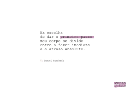 Na Escolha De Dar O Primeiro Passo Frase Para Facebook