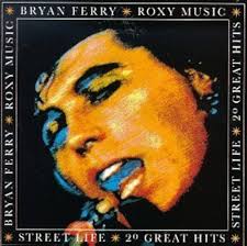 Street Life: 20 Great Hits by Ferry, Bryan, Roxy Music (1989) Audio CD