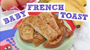 Baby French Toast Eggy Bread Baby Weaning Youtube