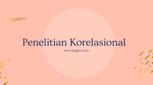 Untuk memahami jenis penelitian ini lebih detail, kita harus tau apa itu korelasi dalam statistik. Penelitian Korelasional Ciri Cara Menulis Dan Pengertiannya
