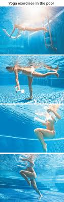 Water Yoga In Your Pool Intheswim Pool Blog Pool Workout Swimming Pool Exercises Exercise Pool