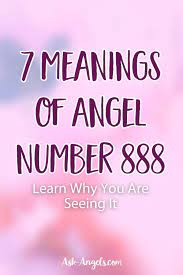 888 Meaning Learn The 7 Angel Number 888 Meaning In 2021 Angel Number 888 888 Meaning Angel Numbers