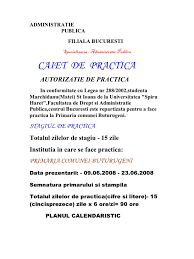 Facultatea de litere este o instituție de învățământ superior cu profil filologic care funcționează în cadrul universității din bucurești. Caiet Practica 1