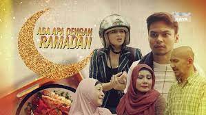 Karena ramadhan dengan berbagai keutamaan dan keistimewaannya hanya datang sekali dalam setahun, dan tidak ada jaminan bagi kita bisa bertemu bulan ramadhan menjadi terasa semakin istimewa karena di dalamnya terdapat satu malam kemuliaan yang nilai ibadah pada malam tersebut. Ada Apa Dengan Ramadan Telefilem 2017 Astro Ria