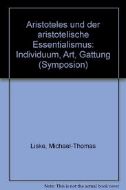 Посмотрите твиты по теме «#essentialismus» в твиттере. Aristoteles Und Der Aristotelische Essentialismus Individuum Art Gattung Von Liske Michael Thomas Kartoniert 1985 Antiquariat Stefan Kruger