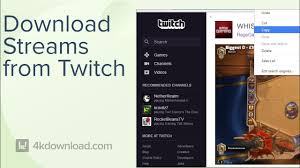 How To Download Streams From Twitch With 4k Video Downloader Youtube