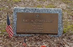 SN Ray Augustine Chatelain Jr. (1946-1967)