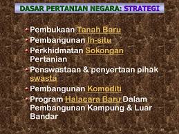 Pertanian sektor menua yang mampu angkat ekonomi nasional. Dasar Dasar Utama Dasar Awam Negara Ppt Download