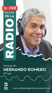 Mensaje de Hernando Romero Barliza, “El Capi” ¡Feliz Día Mundial de la  Radio!