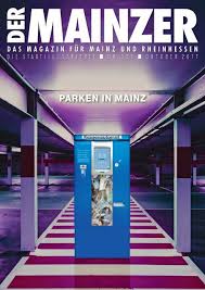 Noch immer ist das restaurant haus des deutschen weines in mainz über die grenzen von mainz hinweg für seine besonders leckere deutsche küche bekannt. Der Mainzer Das Magazin Fur Mainz Und Rheinhessen Nr 325