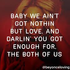 1 1 Equals Two I Love You Baby You Are My Forever Themanuwais Beyonce 1 My Idol