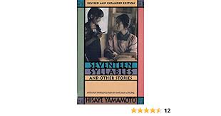She will be greatly missed by her family and loved ones. Seventeen Syllables And Other Stories Amazon De Yamamoto Hisaye Fremdsprachige Bucher